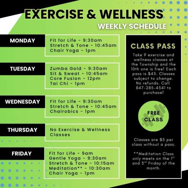 The weekly schedule for exercise and wellness classes